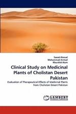 Clinical Study on Medicinal Plants of Cholistan Desert Pakistan