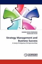 Strategy Management and Business Success