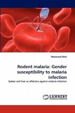Rodent Malaria: Gender Susceptibility to Malaria Infection