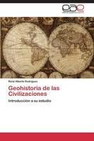 Geohistoria de las Civilizaciones