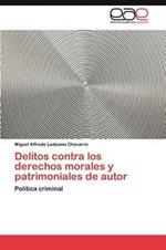 Delitos Contra Los Derechos Morales y Patrimoniales de Autor