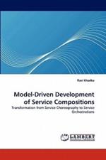 Model-Driven Development of Service Compositions