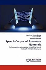 Speech Corpus of Assamese Numerals