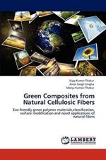 Green Composites from Natural Cellulosic Fibers