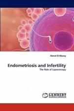 Endometriosis and Infertility