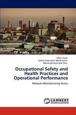 Occupational Safety and Health Practices and Operational Performance