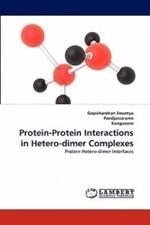 Protein-Protein Interactions in Hetero-dimer Complexes