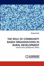 The Role of Community Based Organisations in Rural Development