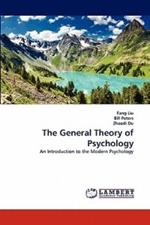 The General Theory of Psychology
