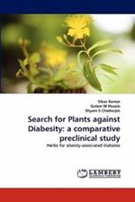 Search for Plants against Diabesity: a comparative preclinical study