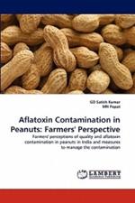 Aflatoxin Contamination in Peanuts: Farmers' Perspective