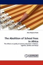 The Abolition of School Fees in Africa