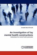 An investigation of lay mental health constructions