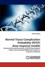 Normal Tissue Complication Probability (NTCP) dose-response models