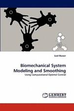 Biomechanical System Modeling and Smoothing