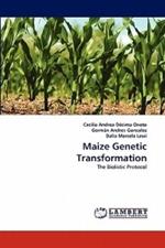 Maize Genetic Transformation