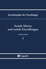 Soziale Motive und soziale Einstellungen