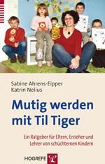 Mutig werden mit Til Tiger