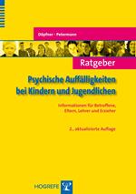 Ratgeber Psychische Auffälligkeiten bei Kindern und Jugendlichen