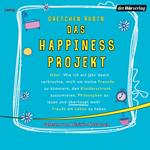 Das Happiness Projekt