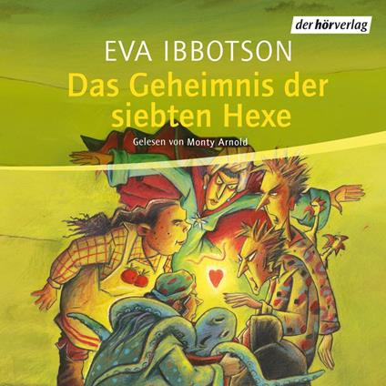 Das Geheimnis der siebten Hexe