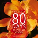 80 Days - Die Farbe der Begierde