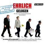 Ehrlich gelogen