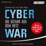 Cyberwar – Die Gefahr aus dem Netz