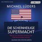 Die scheinheilige Supermacht