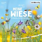 Meine Wiese. - Entdecke eine wunderbare Welt