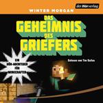 Das Geheimnis des Griefers