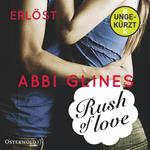 Rush of Love - Erlöst (Rosemary Beach 2)