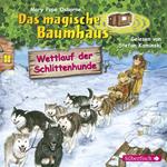 Wettlauf der Schlittenhunde (Das magische Baumhaus 52)