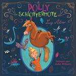 Polly Schlottermotz 1: Polly Schlottermotz