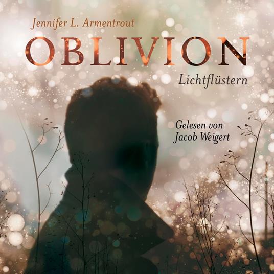 Obsidian 0: Oblivion 1. Lichtflüstern