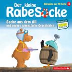 Socke aus dem All, Der Hypnotiseur, Streithähne (Der kleine Rabe Socke - Hörspiele zur TV Serie 12)