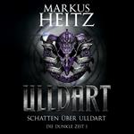 Schatten über Ulldart (Ulldart 1)