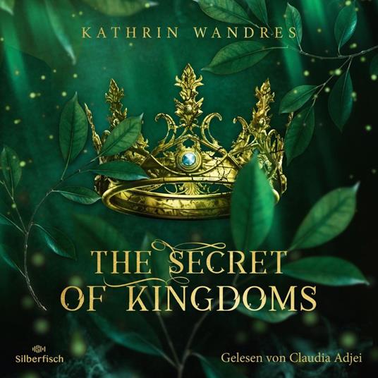 The Secret of Kingdoms (Broken Crown 1)