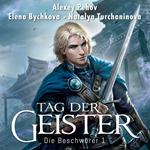 Tag der Geister (Die Beschwörer 1)