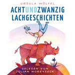 Achtundzwanzig Lachgeschichten