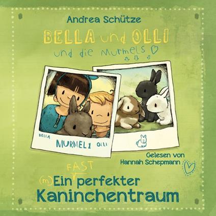 Bella und Olli – Ein (fast) perfekter Kaninchentraum