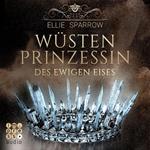 Wüstenprinzessin des Ewigen Eises