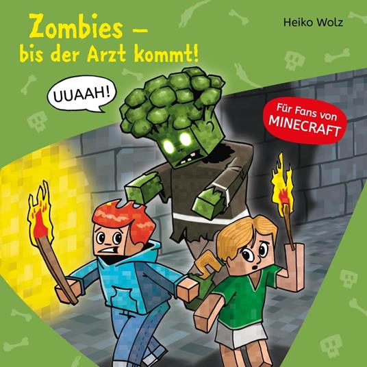 Minecraft 1: Zombies, bis der Arzt kommt!