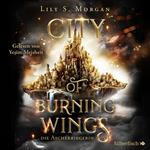 City of Burning Wings. Die Aschekriegerin