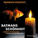 Batmans Schönheit (Markus-Cheng-Reihe 4)