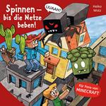 Minecraft 8: Spinnen – bis die Netze beben!