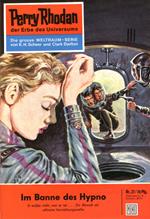 Perry Rhodan 27: Im Banne des Hypno