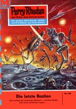 Perry Rhodan 198: Die letzte Bastion