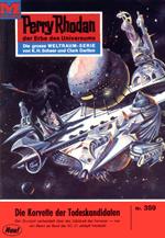 Perry Rhodan 359: Die Korvette der Todeskandidaten