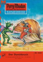 Perry Rhodan 533: Der Durchbruch